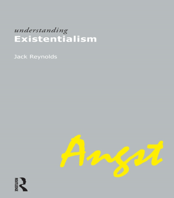 E-knjiga Understanding Existentialism Dr. Jack Reynolds