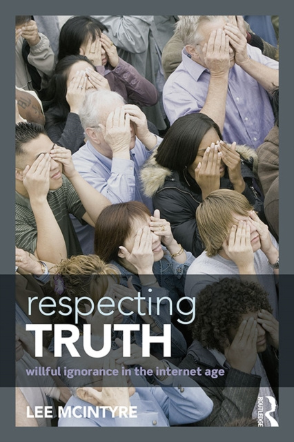 E-knjiga Respecting Truth Lee McIntyre
