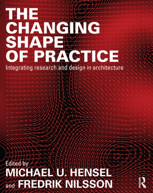 E-book Changing Shape of Practice Michael U. Hensel