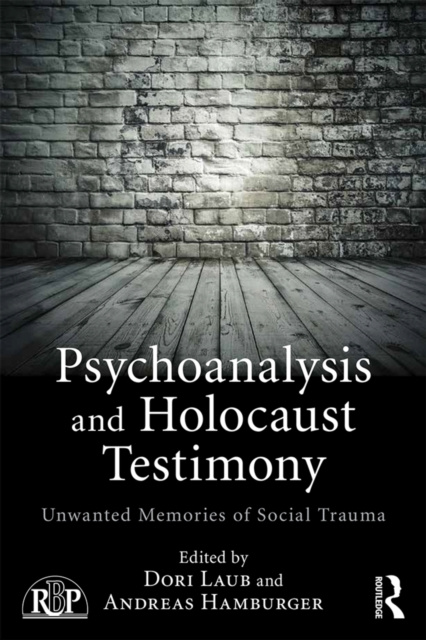 E-knjiga Psychoanalysis and Holocaust Testimony Dori Laub