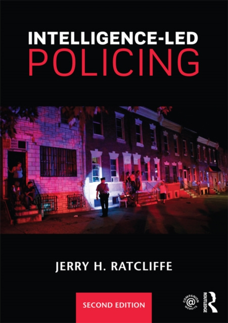 E-knjiga Intelligence-Led Policing Jerry H. Ratcliffe