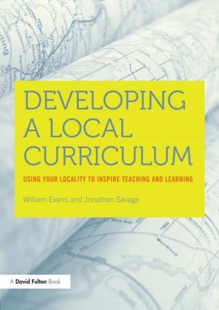 Libro elettronico Developing a Local Curriculum William Evans