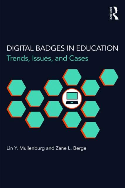 E-knjiga Digital Badges in Education Lin Y. Muilenburg
