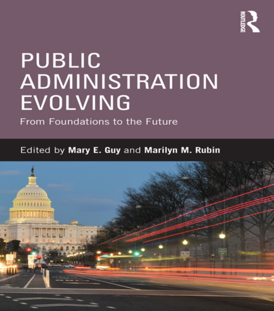 E-kniha Public Administration Evolving Mary E. Guy