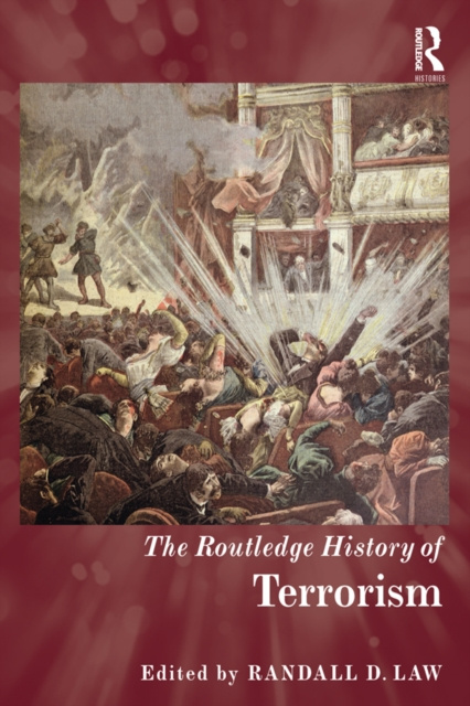 Libro elettronico Routledge History of Terrorism Randall D. Law