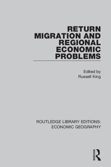 E-kniha Return Migration and Regional Economic Problems Russell King