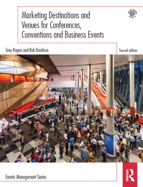 E-book Marketing Destinations and Venues for Conferences, Conventions and Business Events Tony Rogers