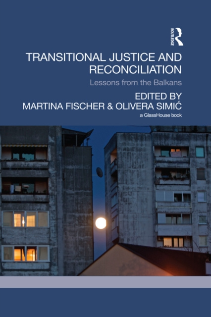 E-kniha Transitional Justice and Reconciliation Martina Fischer