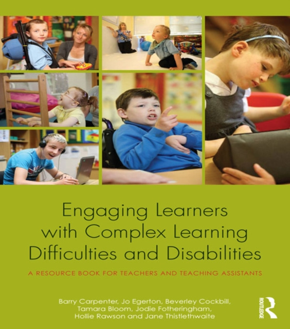 E-knjiga Engaging Learners with Complex Learning Difficulties and Disabilities Barry Carpenter