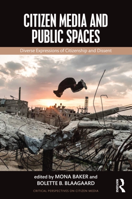 E-kniha Citizen Media and Public Spaces Mona Baker