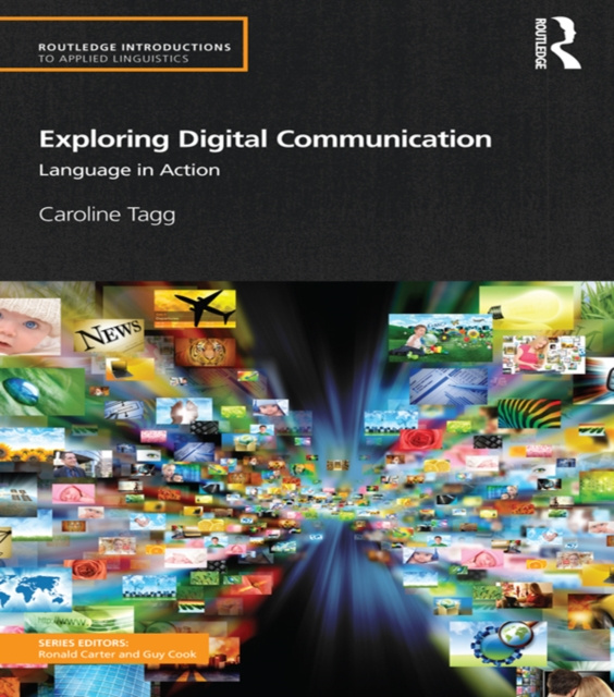 E-book Exploring Digital Communication Caroline Tagg