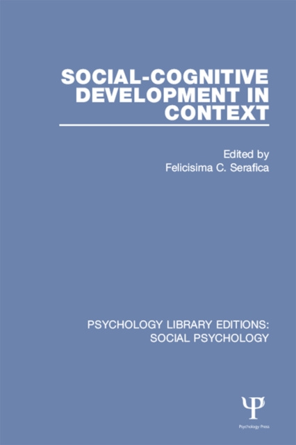 E-knjiga Social-Cognitive Development in Context Felicisima C. Serafica