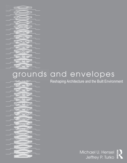 E-kniha Grounds and Envelopes Michael U. Hensel