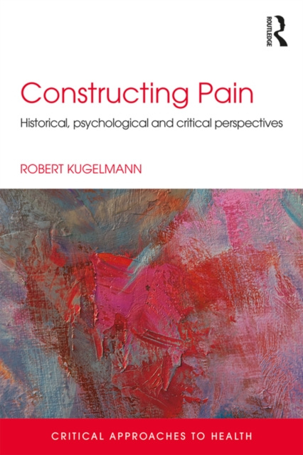 E-book Constructing Pain Robert Kugelmann