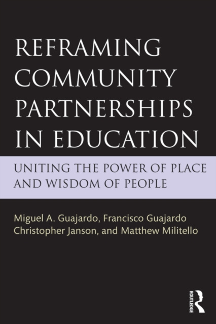 E-knjiga Reframing Community Partnerships in Education Miguel A. Guajardo