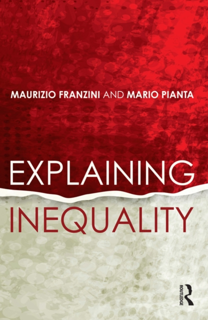 E-knjiga Explaining Inequality Maurizio Franzini