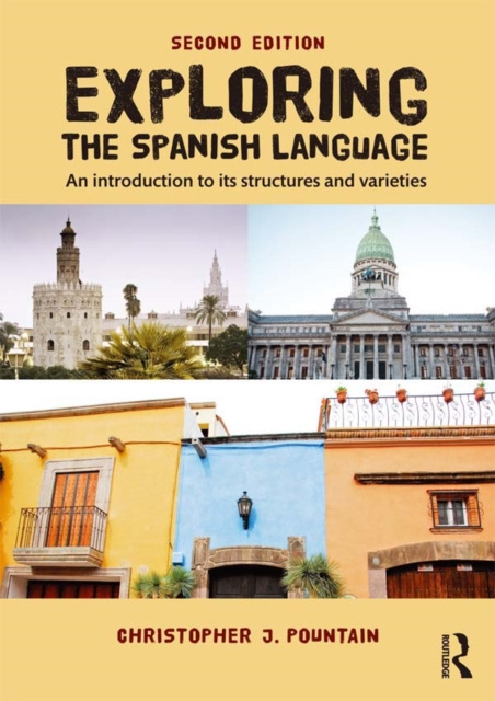 E-kniha Exploring the Spanish Language Christopher Pountain
