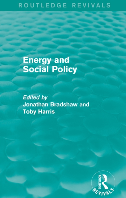 E-book Energy and Social Policy (Routledge Revivals) Jonathan Bradshaw