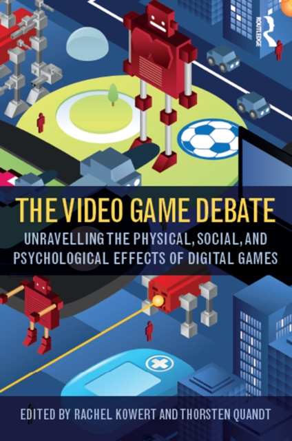E-book Video Game Debate Rachel Kowert