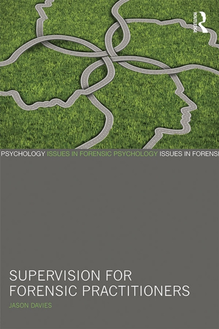 E-Book Supervision for Forensic Practitioners Jason Davies