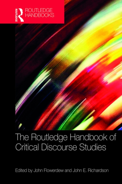 Libro elettronico Routledge Handbook of Critical Discourse Studies John Flowerdew