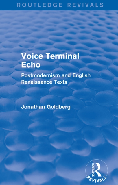 E-kniha Voice Terminal Echo (Routledge Revivals) Jonathan Goldberg