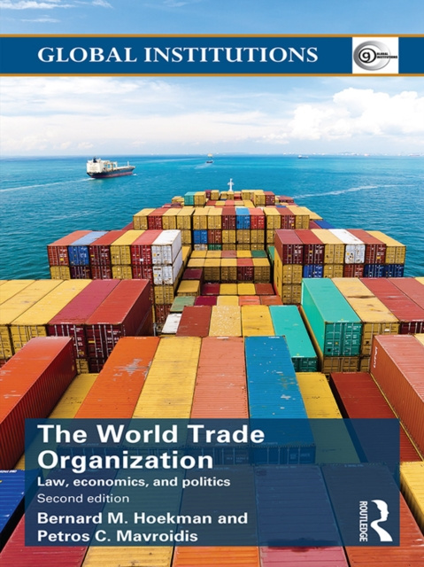E-book World Trade Organization (WTO) Bernard M. Hoekman