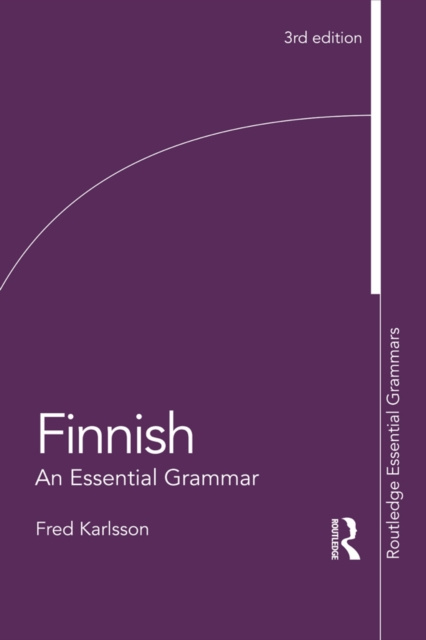 E-kniha Finnish: An Essential Grammar Fred Karlsson