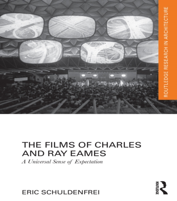 E-book Films of Charles and Ray Eames Eric Schuldenfrei