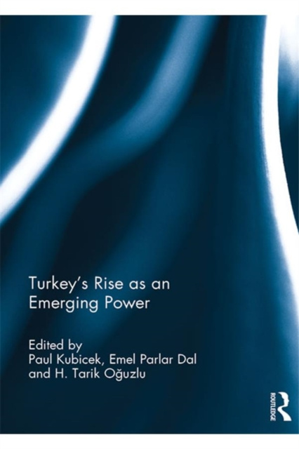E-book Turkey's Rise as an Emerging Power Paul Kubicek