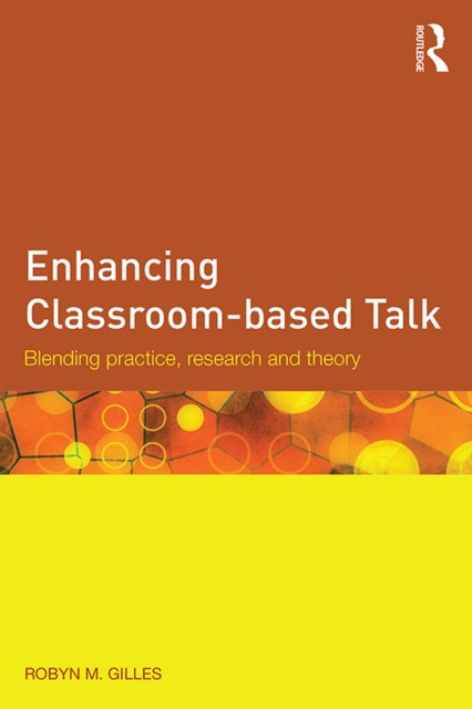 E-book Enhancing Classroom-based Talk Robyn M. Gillies