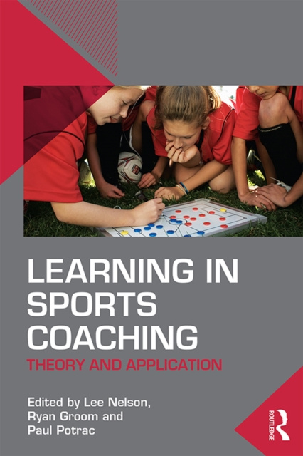 Libro elettronico Learning in Sports Coaching Lee Nelson