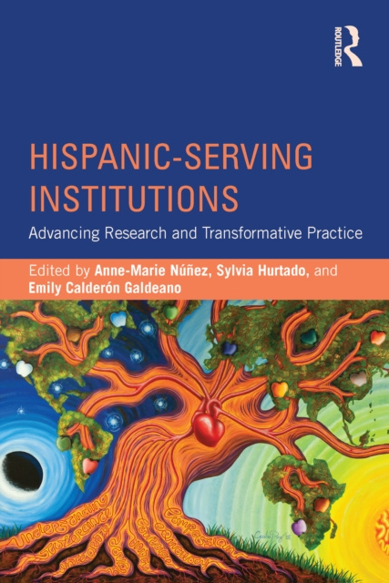 E-book Hispanic-Serving Institutions Anne-Marie Nunez