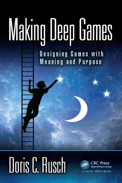 E-knjiga Making Deep Games Doris C. Rusch