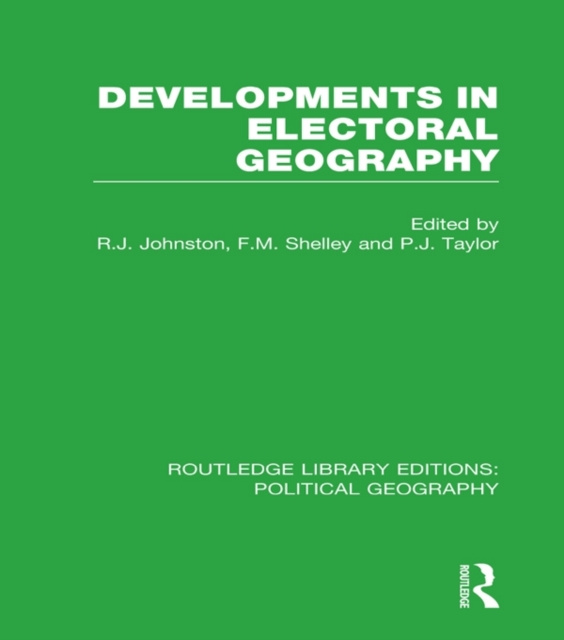 E-kniha Developments in Electoral Geography Ron Johnston