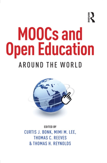 E-knjiga MOOCs and Open Education Around the World Curtis J. Bonk