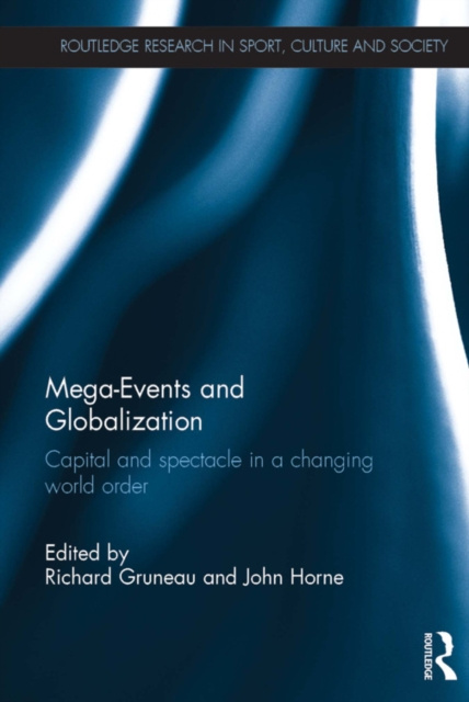 E-Book Mega-Events and Globalization Richard Gruneau