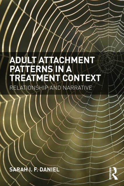 Libro elettronico Adult Attachment Patterns in a Treatment Context Sarah Daniel
