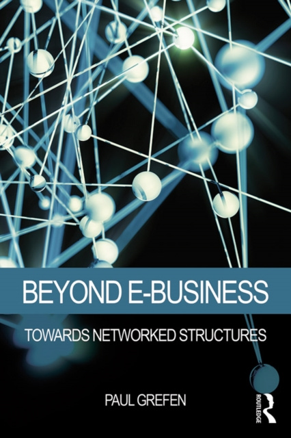 E-book Beyond E-Business Paul Grefen