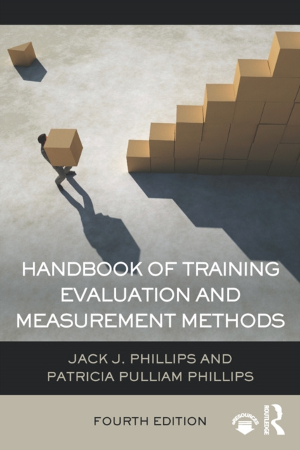 E-kniha Handbook of Training Evaluation and Measurement Methods Jack J. Phillips