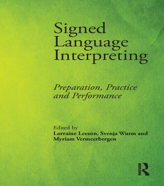 E-knjiga Signed Language Interpreting Lorraine Leeson