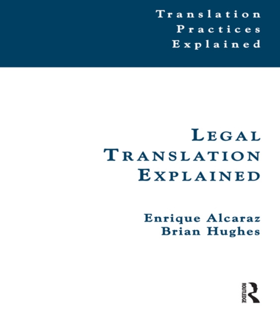 E-kniha Legal Translation Explained Enrique Alcaraz
