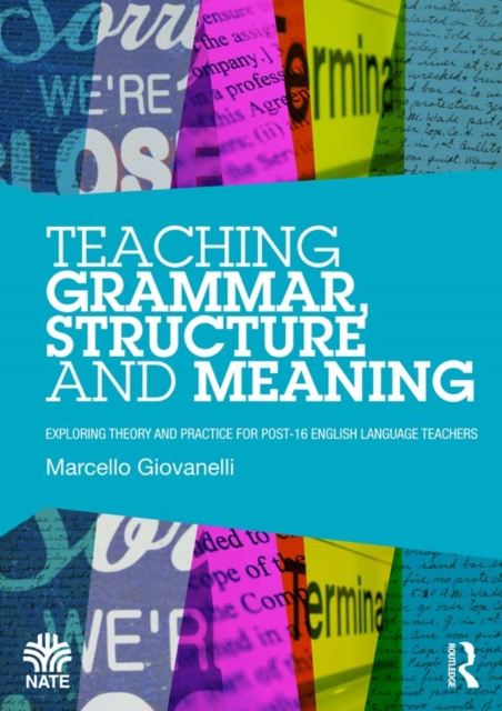 E-book Teaching Grammar, Structure and Meaning Marcello Giovanelli