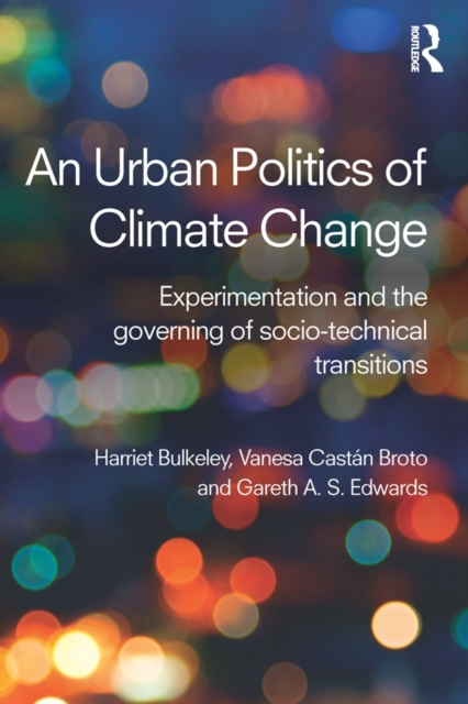 E-kniha Urban Politics of Climate Change Harriet A Bulkeley
