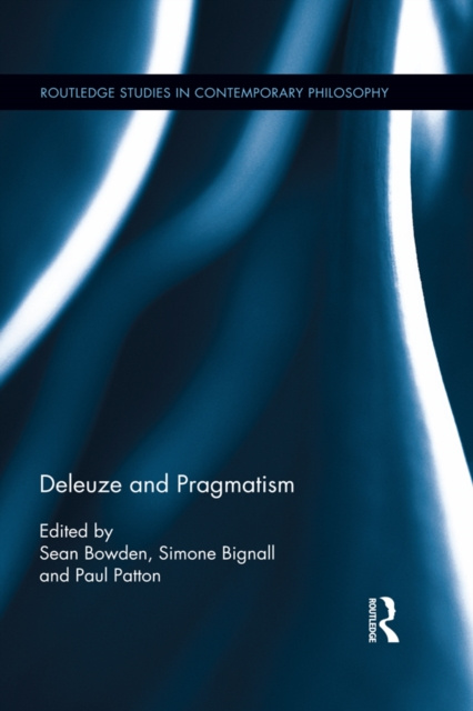E-book Deleuze and Pragmatism Simone Bignall