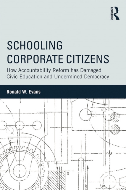 E-knjiga Schooling Corporate Citizens Ronald W. Evans