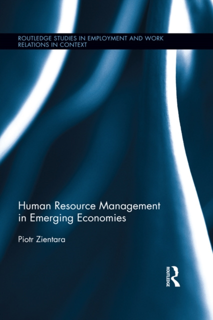 E-book Human Resource Management in Emerging Economies Piotr Zientara