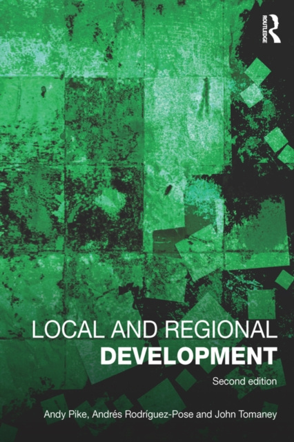 E-kniha Local and Regional Development Andy Pike