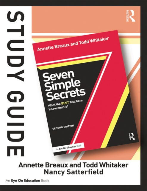E-book Study Guide, Seven Simple Secrets Todd Whitaker