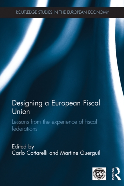 E-kniha Designing a European Fiscal Union Carlo Cottarelli